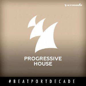  Armada Music #BeatportDecade Progressive House (2014) 