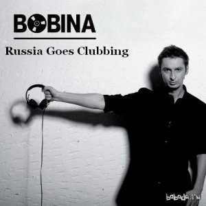  Bobina - Russia Goes Clubbing 308 (2014-09-06) 