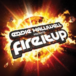  Eddie Halliwell - Fire It Up 271 (2014-09-08) 