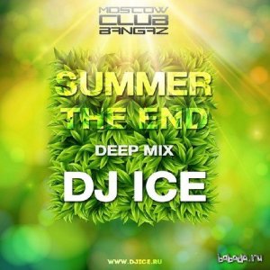  DJ ICE - Summer The End 2014 