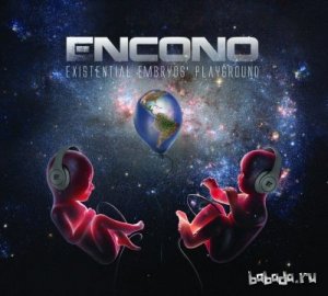  Encono - Existential Embryos' Playground (EP) (2014) 