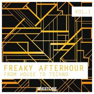  Freaky Afterhour: From House To Techno Vol.1 (2013) 