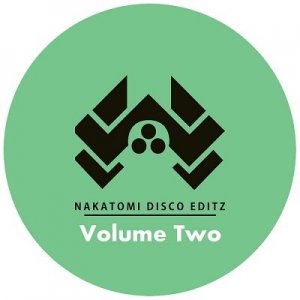 Nakatomi Disco Editz Volume Two (2014) 