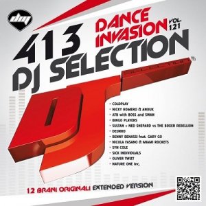  DJ Selection 413 Dance Invasion Vol.121 (2014) 