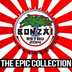  Bonzai Retro 2014 (The Epic Collection  Remastered) (2014) 