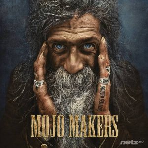  The Mojo Makers - Devils Hands (2014) 