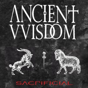  Ancient VVisdom - Sacrificial (2014) 