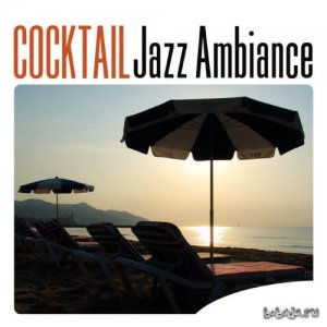  Cocktail Jazz Ambiance (2014) 