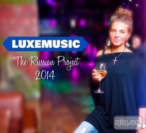    LUXEmusic pro - The Russian Project (2014) 
