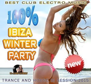  100% Ibiza Winter Party (2015) 