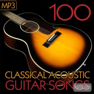  100 Classical Acoustic Guitar Songs (2015) 