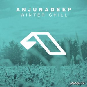  Anjunadeep pres Winter Chill (2015) 