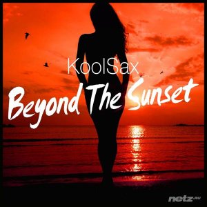  KoolSax - Beyond the Sunset (2015) 