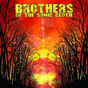  Brothers Of The Sonic Cloth - Brothers Of The Sonic Cloth (2015) 