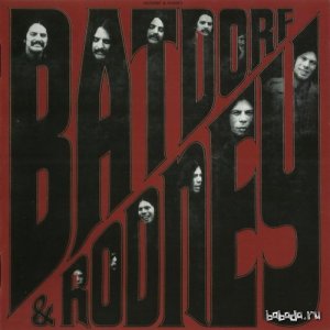  Batdorf & Rodney - Batdorf & Rodney (1972, Remastered 2014) 