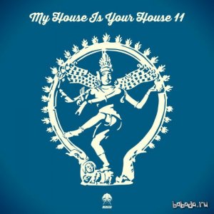  My House Is Your House 11 (2015) 
