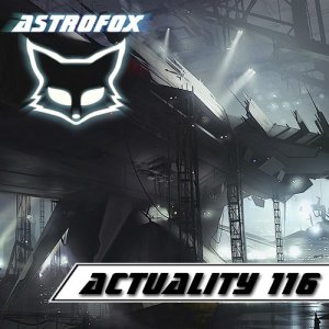  AstroFox - Actuality 116 Best Of House (2015) 