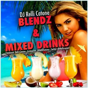  Blendz And Mixed Drinks (08-05-2015) 
