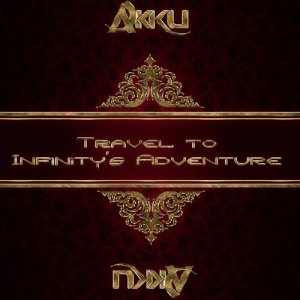  Akku - Travel To Infinitys Adventure 181 (2015-05-13) 