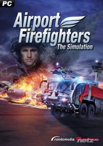  Airport Firefighters: The Simulation (2015/RUS/ENG/MULTi7/RePack от xatab) 