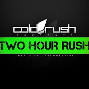  Cold Rush - Two Hour Rush 012 (2015-05-31) 