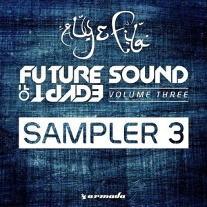  Future Sound Of Egypt Vol. 3: Sampler 3 (2015) 