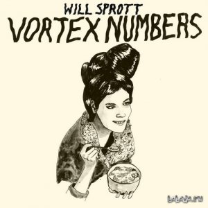  Will Sprott - Vortex Numbers (2015) 