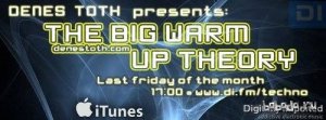  Denes Toth - The Big Warm-Up Theory 053 (2015-06-26) 