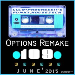  Various Artist - Options Remake 100 Tracks 2015 JUNE (2015) 