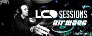  Airwave - LCD Sessions 004 (2015-07-14) 