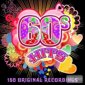  60s Hits (150 Original Recordings) (2015) 