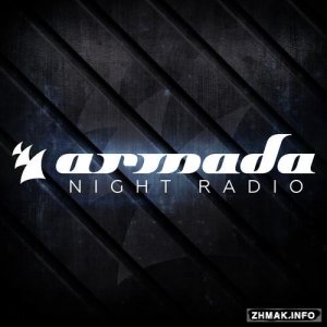  Armada Night & Elephante - Armada Night Radio 063 (2015-07-28) 
