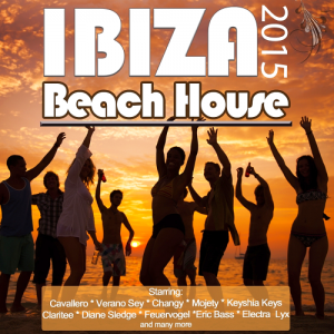  Beach House Ibiza: Opening Party Grooves Deluxe (2015) 