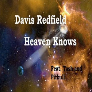  Davis Redfield feat Tash and Pitbull  Heaven Knows-WEB-2015-ZzZz 