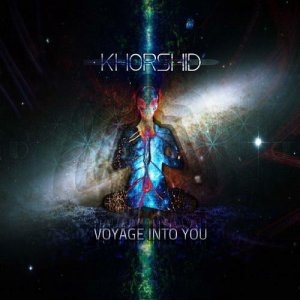  Khorshid - Voyage Into You (2015) 