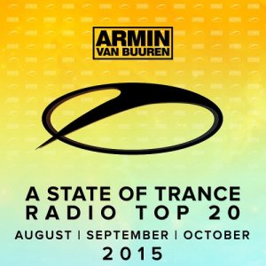  Armin van Buuren - A State Of Trance Radio Top 20 (August-September-October) (2015) 