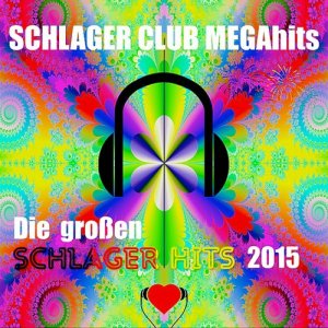  Schlager Club Megahits - Die Groen Schlager Hits (2015) 