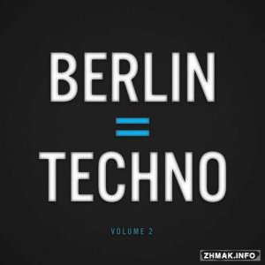  Berlin = Techno Vol 2 (2015) 