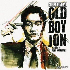  Dumbfoundead - Old Boy Jon (2013) 