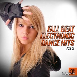  Fall Beat Electronic Dance Hits, Vol. 2 (2015) 