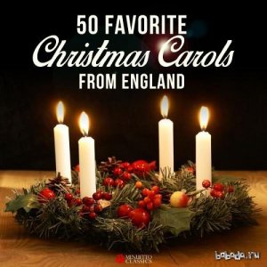  50 Favorite Christmas Carols from England (2015) 