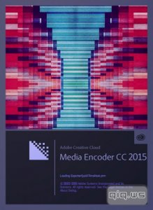  Adobe Media Encoder CC 2015 9.1.0.163 by m0nkrus  
