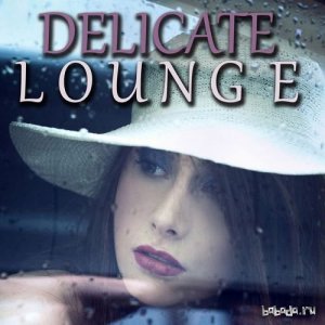  Delicate Lounge (2015) 