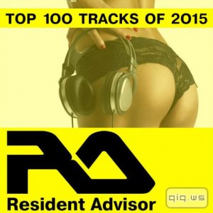  Resident Advisor Top 100 Charted Tracks Of 2015 (2016) 