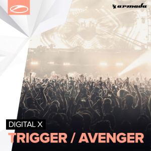  Digital X - Trigger, Avenger (2016) 