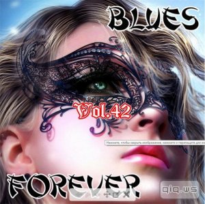  Blues Forever, Vol.42/ 2016 