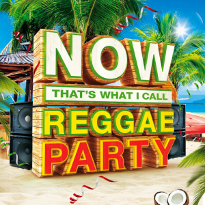  NOW Thats What I Call Reggae Party (2016) 