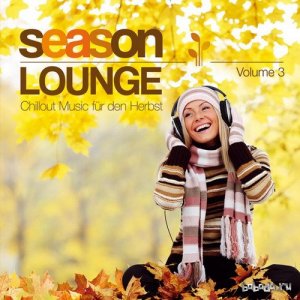  Autumn Lounge Club - Season Lounge Vol 3 Chillout Music fur den Herbst (2014) 