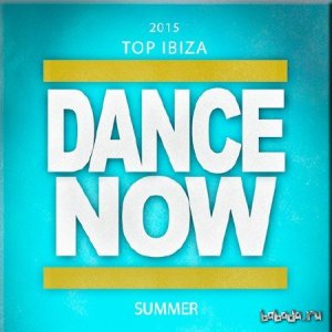  2015 Top: Ibiza Dance Now Summer [100 Songs Now House Electro EDM Minimal Progressive Extended Tracks for DJs and Live Set] (2015) 