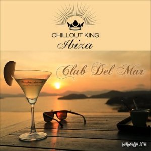  VA - Chillout King Ibiza - Club Del Mar (2015) 